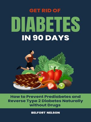 cover image of Get Rid of Diabetes in 90 Days